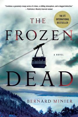 The Frozen Dead - Bernard Minier