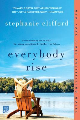 Everybody Rise - Stephanie Clifford