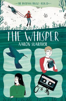 The Whisper: The Riverman Trilogy, Book II - Aaron Starmer