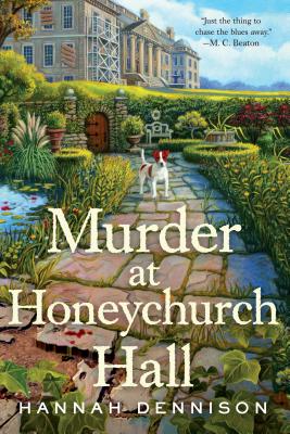 Murder at Honeychurch Hall - Hannah Dennison