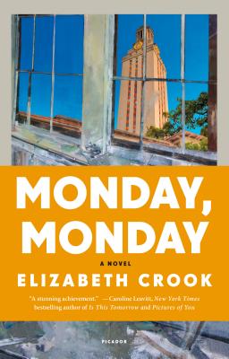 Monday, Monday - Elizabeth Crook