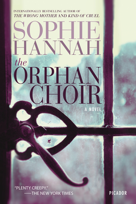 The Orphan Choir - Sophie Hannah