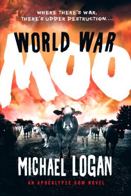 World War Moo - Michael Logan