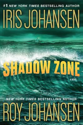 Shadow Zone - Iris Johansen