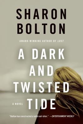 A Dark and Twisted Tide - Sharon Bolton