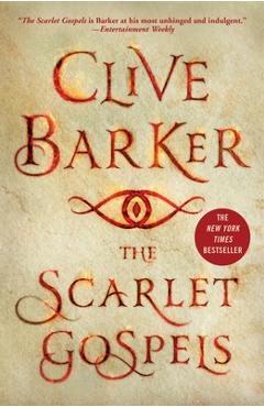 Poza produsului The Scarlet Gospels - Clive Barker