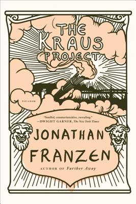 Kraus Project - Jonathan Franzen