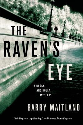 The Raven's Eye: A Brock and Kolla Mystery - Barry Maitland