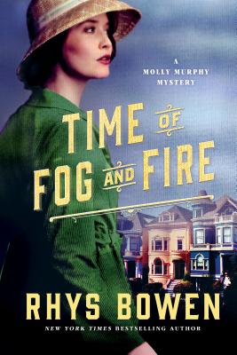 Time of Fog and Fire - Rhys Bowen