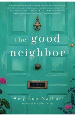 Coperta cărții 'The Good Neighbor - Amy Sue Nathan'