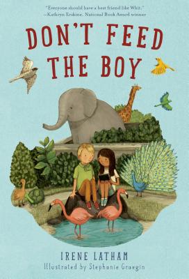 Coperta cărții 'Don't Feed the Boy - Irene Latham'