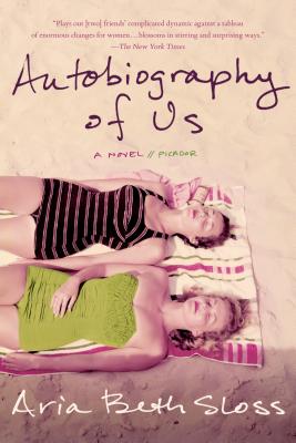 Autobiography of Us - Aria Beth Sloss