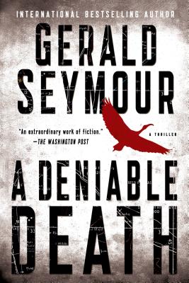 Deniable Death - Gerald Seymour