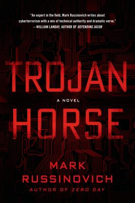 Trojan Horse - Mark Russinovich