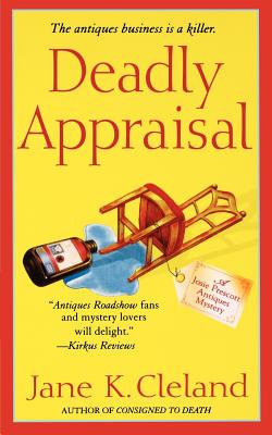 Deadly Appraisal - Jane K. Cleland