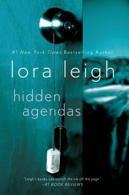 Hidden Agendas - Lora Leigh