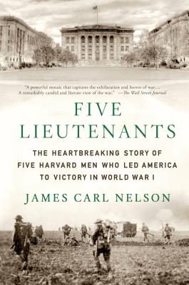 Five Lieutenants - James Carl Nelson