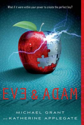 Eve & Adam - Katherine Applegate