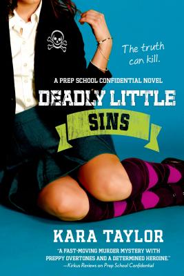 Deadly Little Sins - Kara Taylor