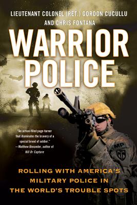 Warrior Police - Gordon Cucullu