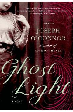 Coperta cărții 'Ghost Light - Joseph O'connor'