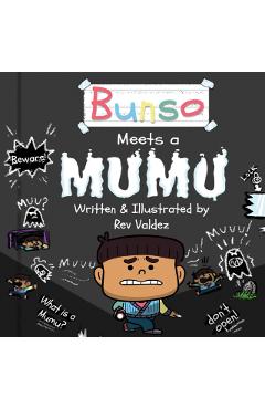 Bunso Meets a Mumu - Rev Valdez