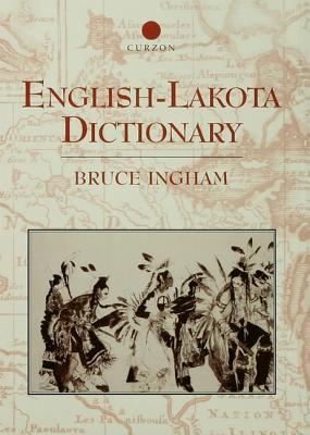 English-Lakota Dictionary - Bruce Ingham