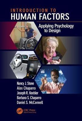 Introduction to Human Factors: Applying Psychology to Design - Nancy J. Stone