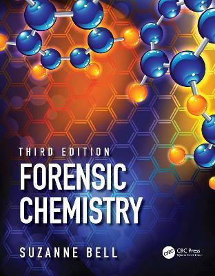 Forensic Chemistry - Suzanne Bell