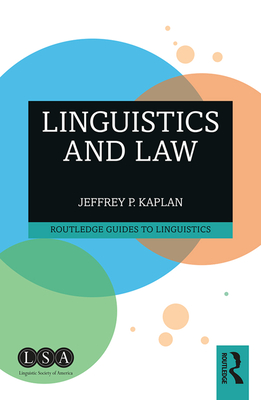 Linguistics and Law - Jeffrey P. Kaplan