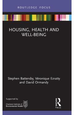 Poza produsului Housing, Health and Well-Being - Stephen Battersby