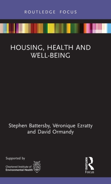 Housing, Health and Well-Being - Stephen Battersby