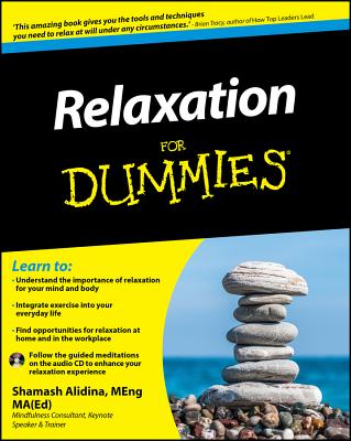 Relaxation for Dummies - Shamash Alidina