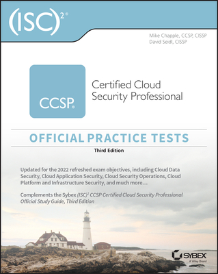 (Isc)2 Ccsp Certified Cloud Security Professional Official Practice Tests - Mike Chapple