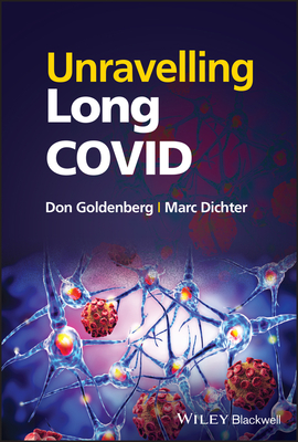 Unravelling Long Covid - Don Goldenberg