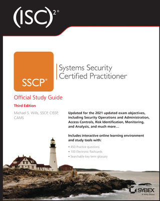 (Isc)2 Sscp Systems Security Certified Practitioner Official Study Guide - Mike Wills