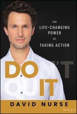 Do It: The Life-Changing Power of Taking Action - David Nurse
