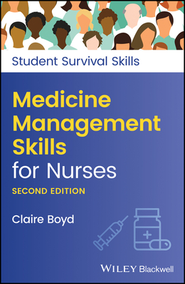 Medicine Management Skills for Nurses - Claire Boyd
