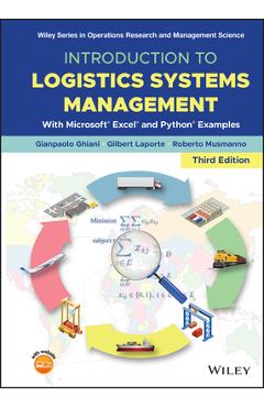 Coperta cărții 'Introduction to Logistics Systems Management: With Microsoft Excel and Python Examples - Gianpaolo Ghiani'
