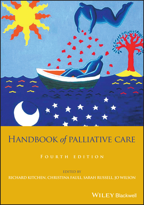 Handbook of Palliative Care - Christina Faull