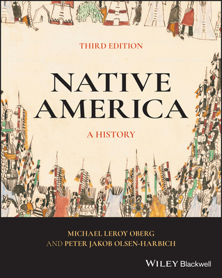 Native America: A History - Peter Jakob Olsen-harbich
