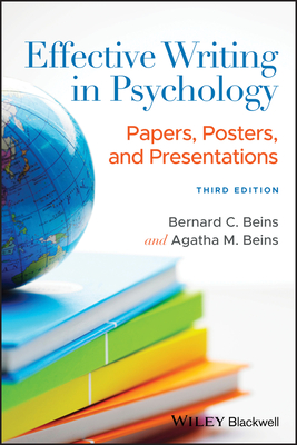 Effective Writing in Psychology: Papers, Posters, and Presentations - Agatha M. Beins
