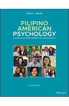 Coperta cărții 'Filipino American Psychology: A Handbook of Theory, Research, and Clinical Practice - Kevin L. Nadal'