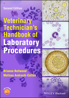 Veterinary Technician's Handbook of Laboratory Procedures - Melissa Andrasik-catton