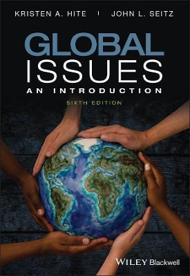 Global Issues: An Introduction - Kristen A. Hite