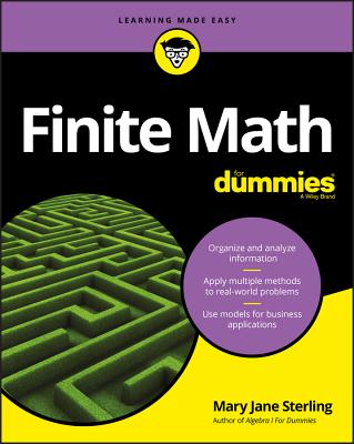 Finite Math For Dummies - Mary Jane Sterling