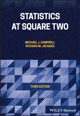 Statistics at Square Two - Michael J. Campbell
