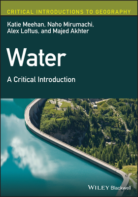 Water: A Critical Introduction - Katie Meehan
