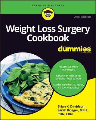 Weight Loss Surgery Cookbook Fd 2e - Brian K. Davidson