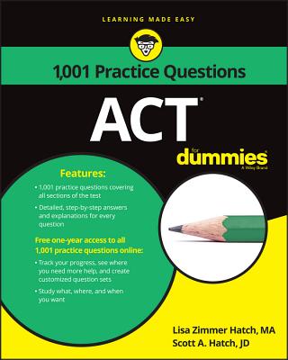 ACT: 1,001 Practice Questions for Dummies - Lisa Zimmer Hatch